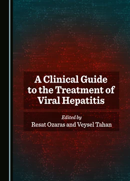 Abbildung von Ozaras / Tahan | A Clinical Guide to the Treatment of Viral Hepatitis | 1. Auflage | 2023 | beck-shop.de