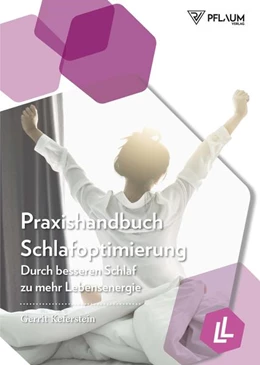 Abbildung von Keferstein | Praxishandbuch Schlafoptimierung | 1. Auflage | 2020 | beck-shop.de