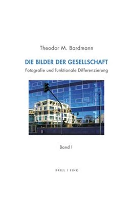 Abbildung von Bardmann | Bilder der Gesellschaft | 1. Auflage | 2023 | beck-shop.de