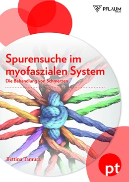 Abbildung von Tamura | Spurensuche im myofaszialen System | 1. Auflage | 2018 | beck-shop.de