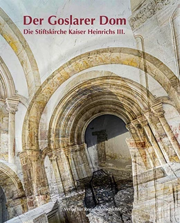 Abbildung von Bamberg | Der Goslarer Dom | 1. Auflage | 2022 | 62 | beck-shop.de