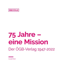 Abbildung von Wödl | 75 Jahre - eine Mission | 1. Auflage | 2022 | beck-shop.de