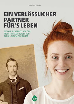 Abbildung von Steiner / Hauptverband österreichischer Sozialversicherungsträger | Ein verlässlicher Partner für´s Leben | 1. Auflage | 2018 | beck-shop.de