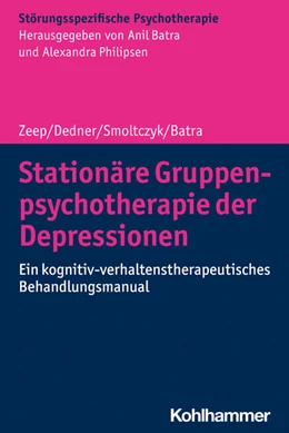 Abbildung von Zeep / Dedner | Stationäre Gruppenpsychotherapie der Depressionen | 1. Auflage | 2026 | beck-shop.de