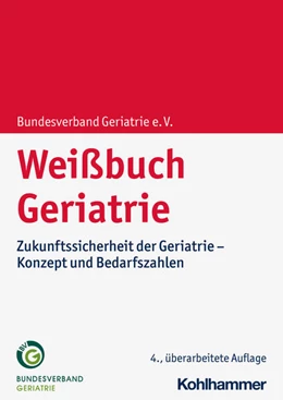 Abbildung von Weißbuch Geriatrie | 4. Auflage | 2023 | beck-shop.de