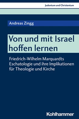 Abbildung von Zingg | Von und mit Israel hoffen lernen | 1. Auflage | 2023 | beck-shop.de