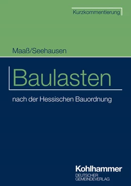 Abbildung von Maaß / Städte- und Gemeindebund | Baulasten | 1. Auflage | 2023 | beck-shop.de