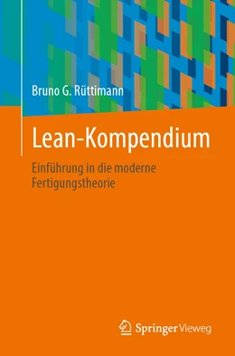 Abbildung von Rüttimann | Lean-Kompendium | 1. Auflage | 2023 | beck-shop.de