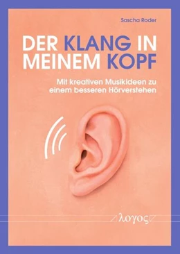 Abbildung von Roder | Der Klang in meinem Kopf | 1. Auflage | 2022 | beck-shop.de