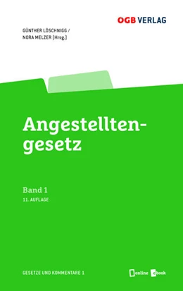 Abbildung von Jabornegg p.A.Inst.f.Arbeits-u.Sozialrecht / Löschnigg | Angestelltengesetz | 11. Auflage | 2021 | 1 | beck-shop.de