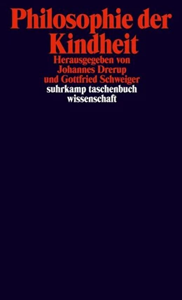 Abbildung von Drerup / Schweiger | Philosophie der Kindheit | 1. Auflage | 2023 | beck-shop.de