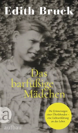 Abbildung von Bruck | Das barfüßige Mädchen | 1. Auflage | 2023 | beck-shop.de