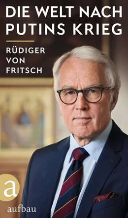 Abbildung von Fritsch | Welt im Umbruch - was kommt nach dem Krieg? | 1. Auflage | 2023 | beck-shop.de