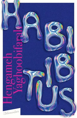 Abbildung von Yaghoobifarah | Habibitus | 1. Auflage | 2023 | beck-shop.de