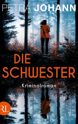 Abbildung von Johann | Die Schwester | 1. Auflage | 2023 | beck-shop.de