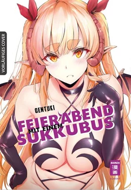 Abbildung von Gentuki | Feierabend mit einem Sukkubus | 1. Auflage | 2023 | beck-shop.de