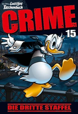 Abbildung von Disney | Lustiges Taschenbuch Crime 15 | 1. Auflage | 2023 | beck-shop.de