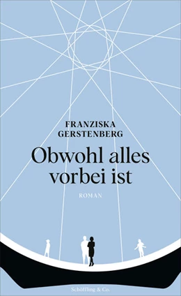 Abbildung von Gerstenberg | Obwohl alles vorbei ist | 1. Auflage | 2023 | beck-shop.de