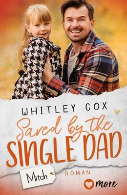 Abbildung von Cox | Saved by the Single Dad - Mitch | 1. Auflage | 2023 | beck-shop.de