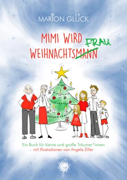 Abbildung von Glück / Ziller | Mimi wird Weihnachtsmann | 1. Auflage | 2023 | beck-shop.de