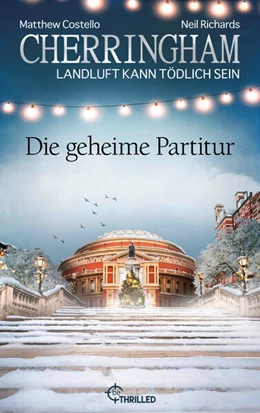 Abbildung von Costello / Richards | Cherringham - Die geheime Partitur | 1. Auflage | 2023 | beck-shop.de