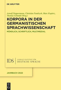 Abbildung von Deppermann / Schmidt | Korpora in der germanistischen Sprachwissenschaft | 1. Auflage | 2023 | beck-shop.de