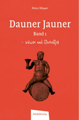 Abbildung von Mayer | Dauner Jauner Band 1 | 1. Auflage | 2023 | beck-shop.de