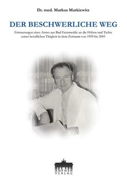 Abbildung von Markiewitz | Der beschwerliche Weg | 1. Auflage | 2022 | beck-shop.de