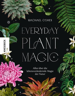 Abbildung von Cohen | Everyday Plant Magic | 1. Auflage | 2023 | beck-shop.de