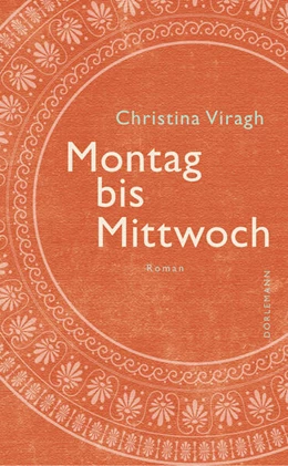 Abbildung von Viragh | Montag bis Mittwoch | 1. Auflage | 2023 | beck-shop.de