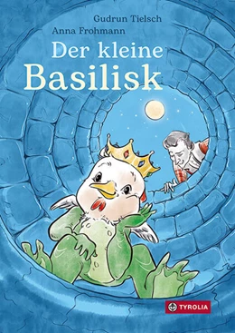 Abbildung von Tielsch | Der kleine Basilisk | 1. Auflage | 2023 | beck-shop.de