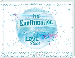 Abbildung von Meine Konfirmation | 1. Auflage | 2023 | beck-shop.de