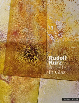 Abbildung von Kurz | Rudolf Kurz - Arbeiten in Glas | 1. Auflage | 2023 | beck-shop.de