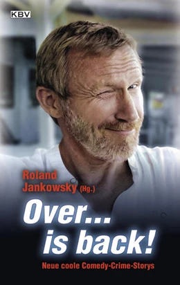 Abbildung von Stickelbroeck / Jankowsky | Over... is back! | 1. Auflage | 2022 | beck-shop.de