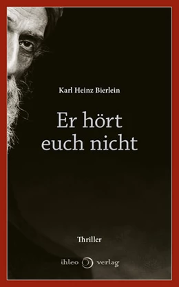 Abbildung von Bierlein | Er hört euch nicht | 1. Auflage | 2022 | beck-shop.de