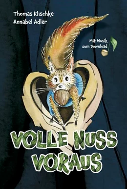 Abbildung von Klischke / Böhl | Volle Nuss voraus | 1. Auflage | 2023 | beck-shop.de