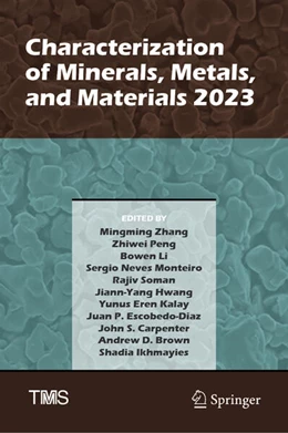 Abbildung von Zhang / Peng | Characterization of Minerals, Metals, and Materials 2023 | 1. Auflage | 2023 | beck-shop.de