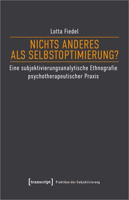 Abbildung von Fiedel | Nichts anderes als Selbstoptimierung? | 1. Auflage | 2023 | beck-shop.de