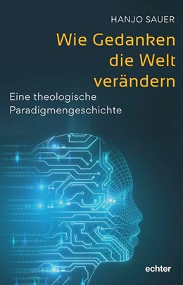 Abbildung von Sauer | Wie Gedanken die Welt verändern | 1. Auflage | 2023 | beck-shop.de