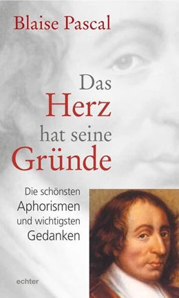 Abbildung von Pascal / Zwierlein | Das Herz hat seine Gründe | 1. Auflage | 2023 | beck-shop.de