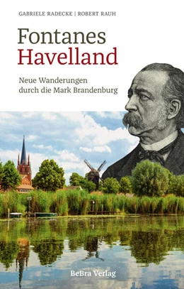 Abbildung von Radecke / Rauh | Fontanes Havelland | 1. Auflage | 2023 | beck-shop.de