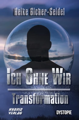 Abbildung von Bicher-Seidel | Ich ohne Wir | 1. Auflage | 2022 | beck-shop.de