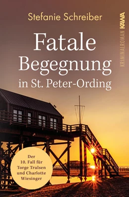 Abbildung von Schreiber / Kampenwand Verlag | Fatale Begegnung in St. Peter-Ording | 1. Auflage | 2023 | beck-shop.de
