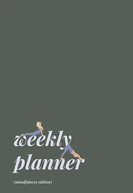 Abbildung von Annique | weekly planner - mindfulness edition | 1. Auflage | 2022 | beck-shop.de