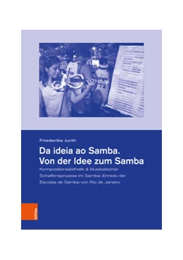 Abbildung von Jurth | Da ideia ao Samba. Von der Idee zum Samba | 1. Auflage | 2024 | beck-shop.de