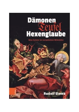 Abbildung von Simek | Dämonen, Teufel, Hexenglaube | 1. Auflage | 2023 | beck-shop.de