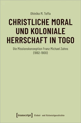 Abbildung von Toffa | Christliche Moral und koloniale Herrschaft in Togo | 1. Auflage | 2023 | beck-shop.de