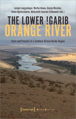 Abbildung von Lenggenhager / Akawa | The Lower !Garib – Orange River | 1. Auflage | 2023 | beck-shop.de