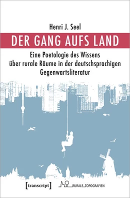 Abbildung von Seel | Der Gang aufs Land | 1. Auflage | 2023 | beck-shop.de
