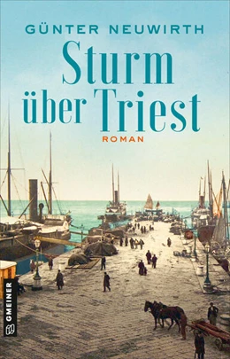 Abbildung von Neuwirth | Sturm über Triest | 1. Auflage | 2023 | beck-shop.de